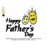 100x100 Happy Father Day Embroidery Design Instant Download